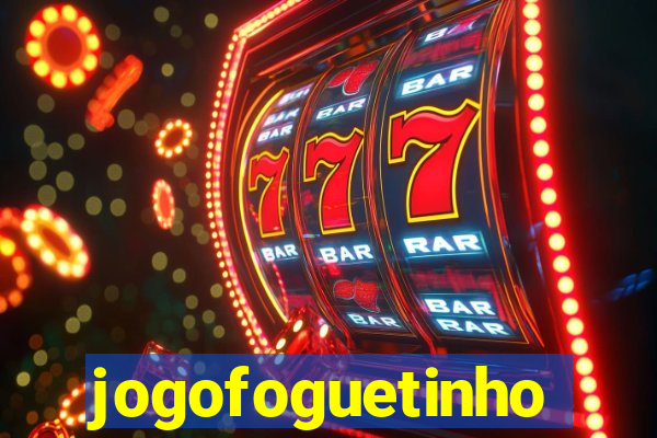 jogofoguetinho