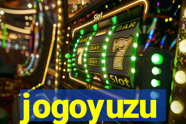 jogoyuzu