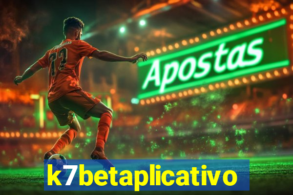 k7betaplicativo