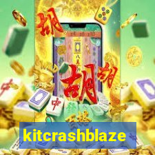 kitcrashblaze