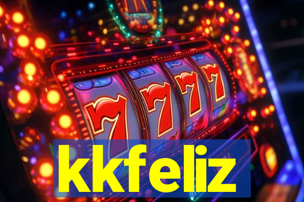 kkfeliz