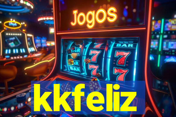 kkfeliz