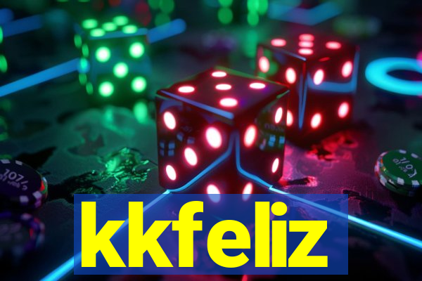kkfeliz
