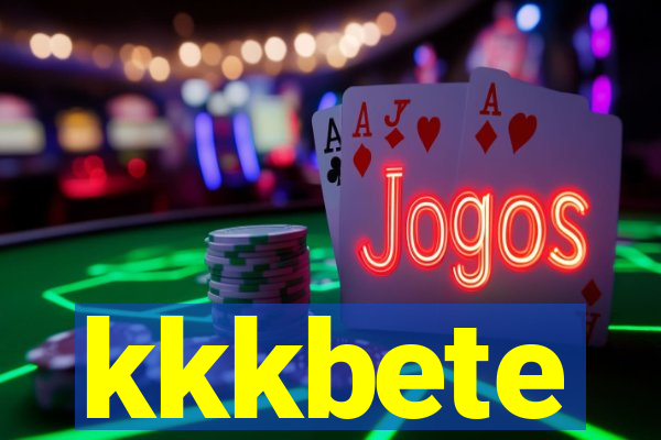 kkkbete