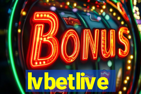 lvbetlive