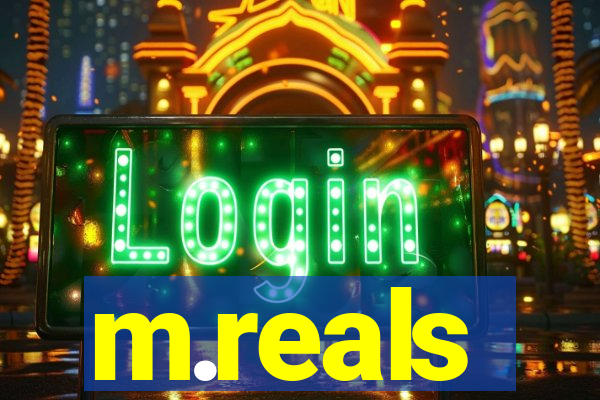 m.reals