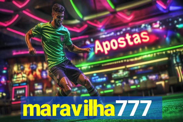 maravilha777