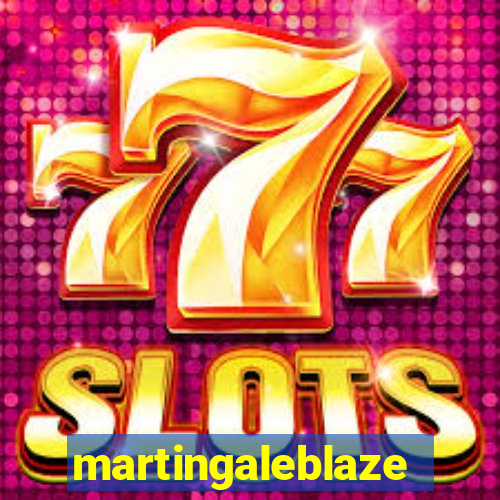 martingaleblaze