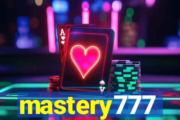 mastery777