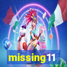 missing11