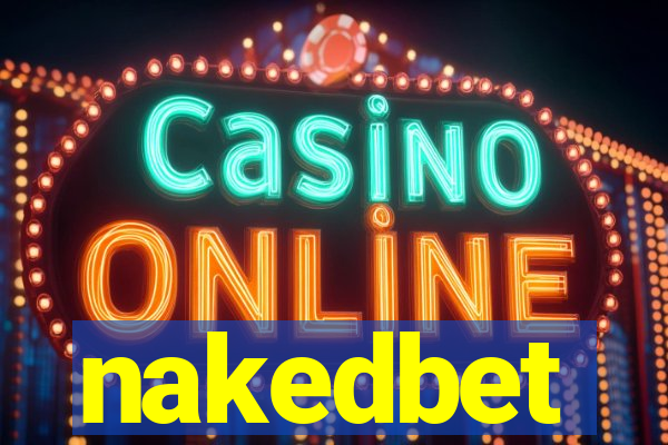 nakedbet