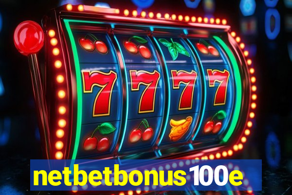 netbetbonus100e