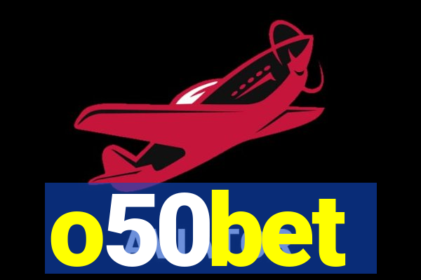 o50bet