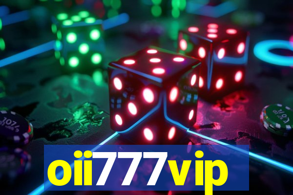oii777vip