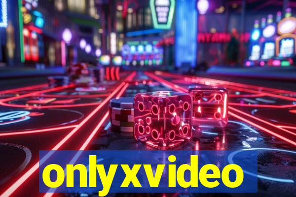 onlyxvideo