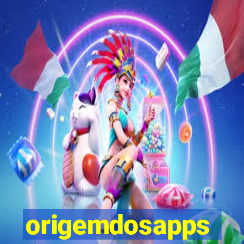 origemdosapps