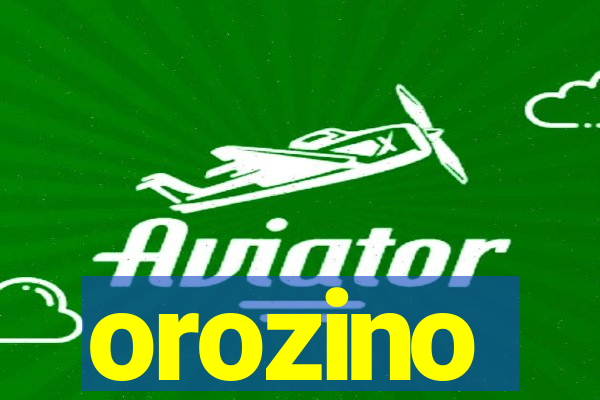 orozino