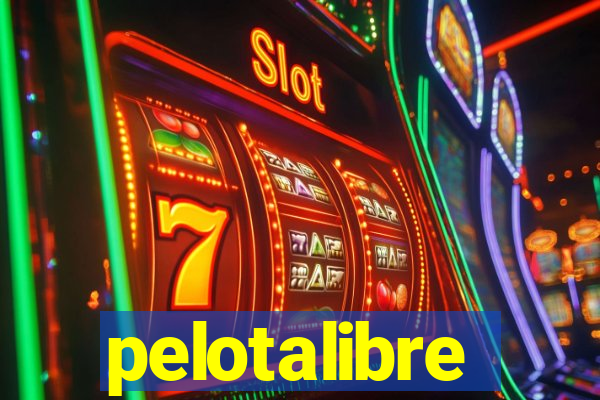 pelotalibre