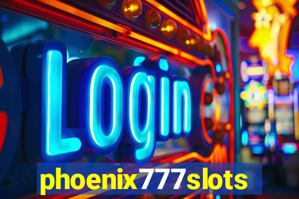 phoenix777slots