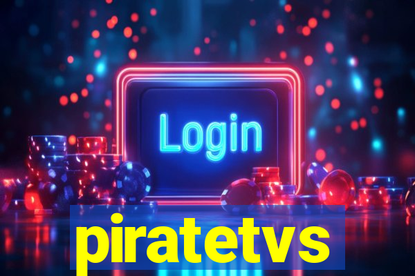 piratetvs