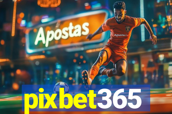 pixbet365