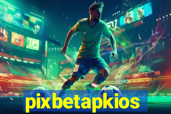 pixbetapkios