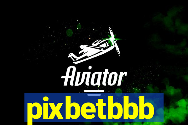 pixbetbbb