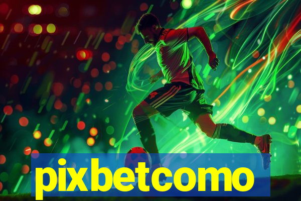 pixbetcomo