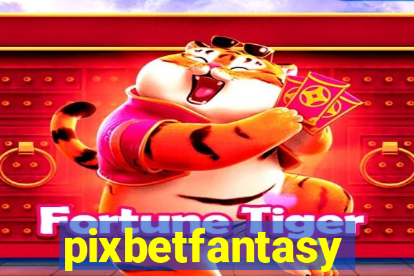 pixbetfantasy