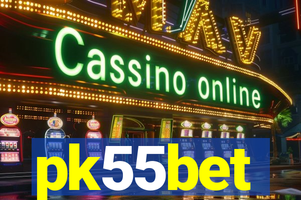 pk55bet