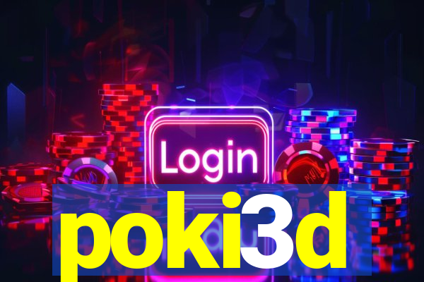 poki3d