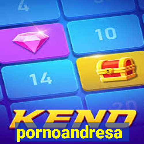 pornoandresa