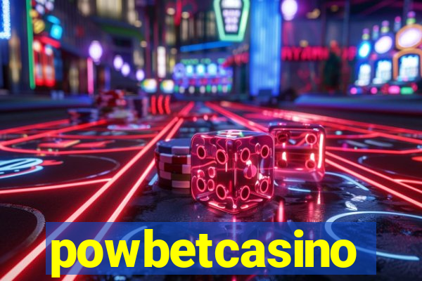 powbetcasino