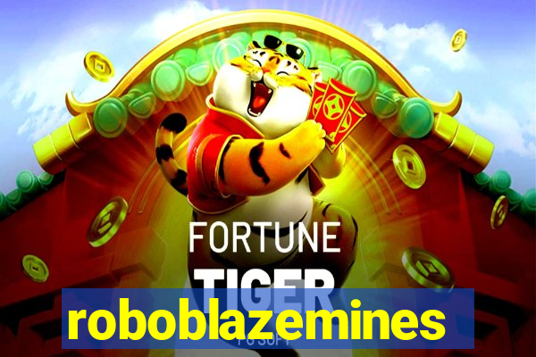 roboblazemines
