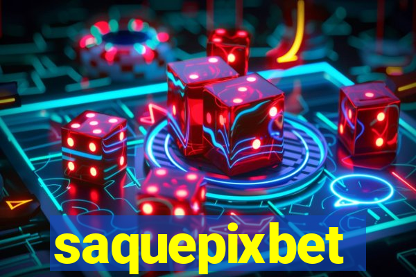 saquepixbet
