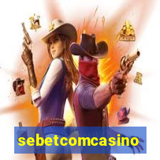 sebetcomcasino