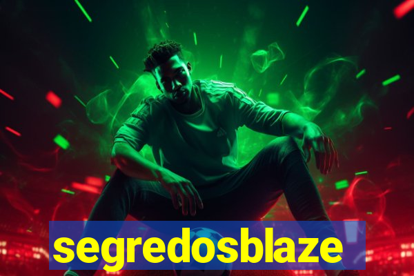 segredosblaze