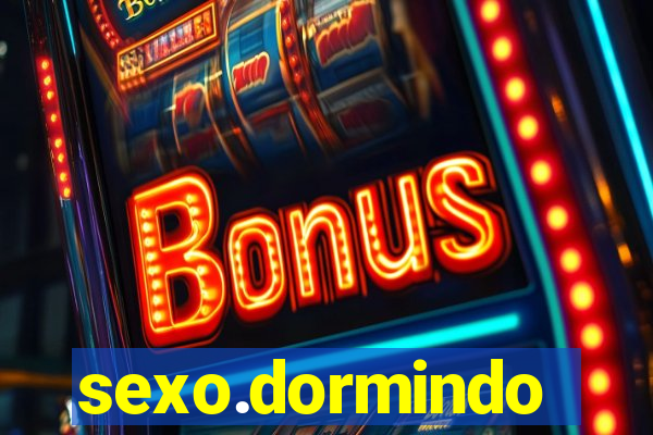 sexo.dormindo