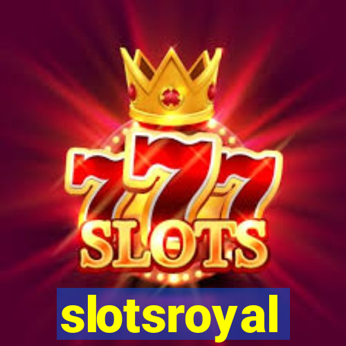 slotsroyal