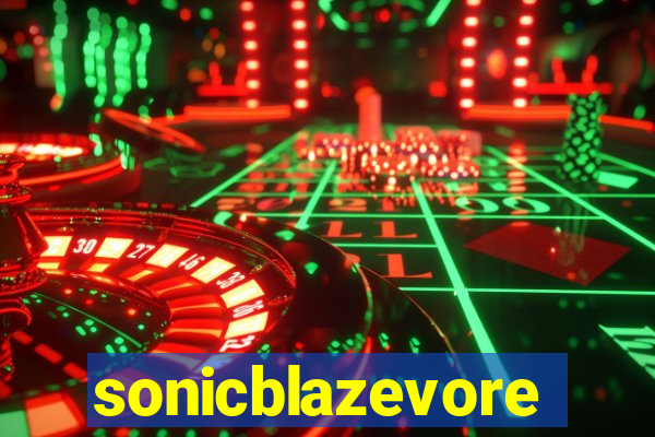 sonicblazevore