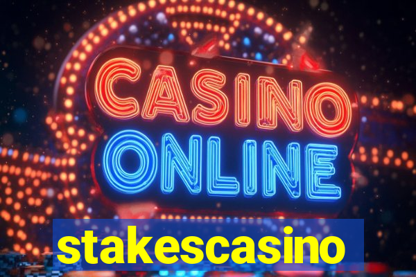 stakescasino