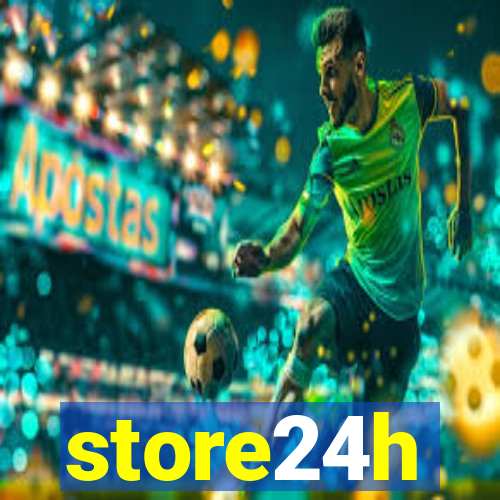 store24h