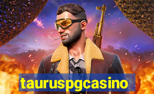 tauruspgcasino