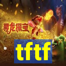 tftf