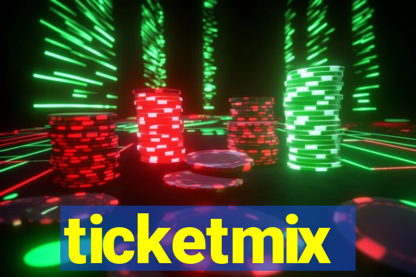 ticketmix