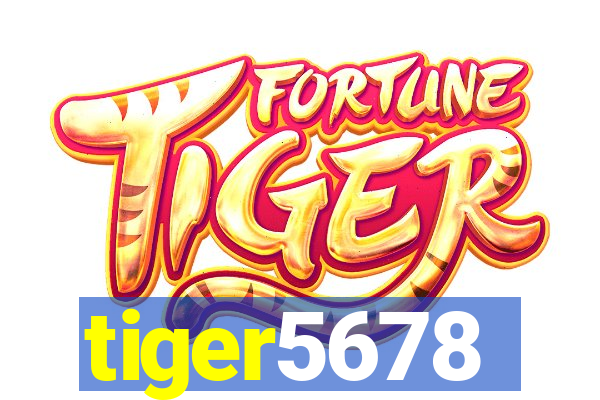 tiger5678