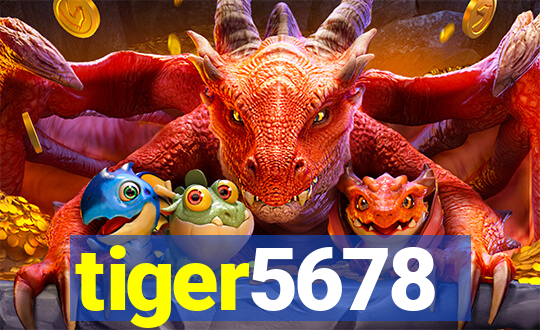 tiger5678
