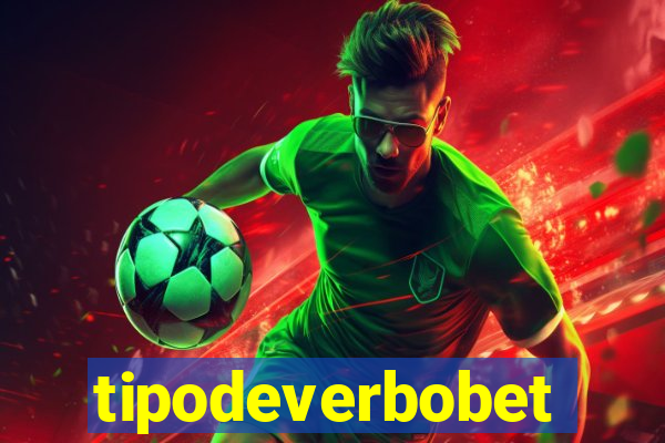 tipodeverbobet
