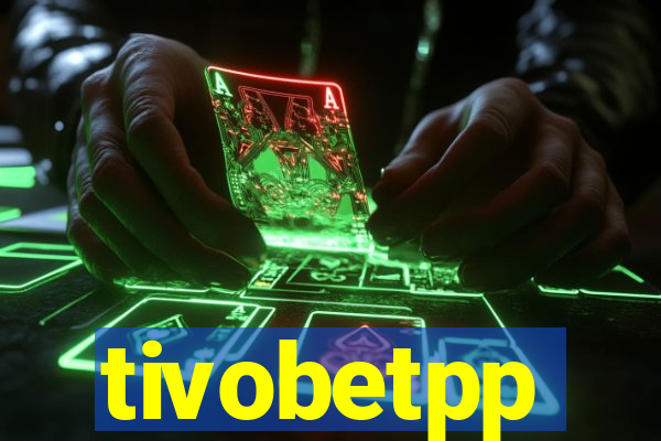 tivobetpp