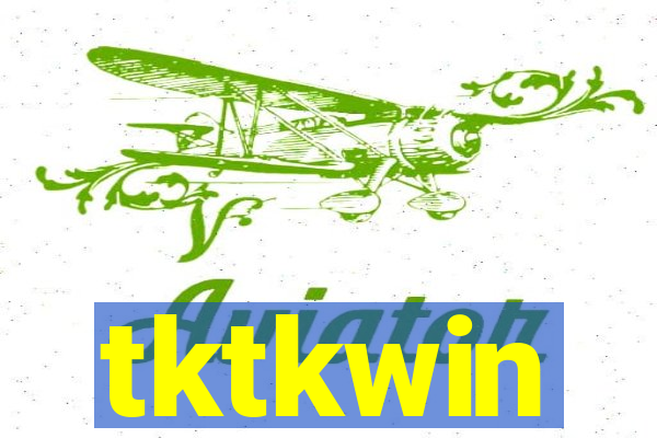tktkwin